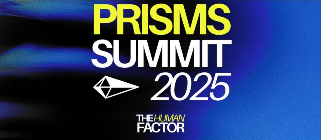 Prisms Summit 2025